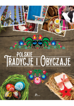 Polskie Tradycje i Obyczaje