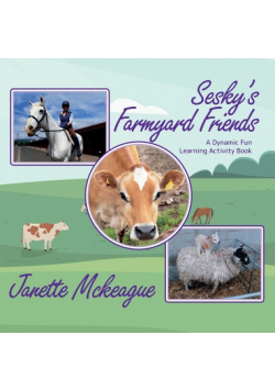 Sesky's Farmyard Friends