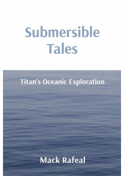 Submersible Tales