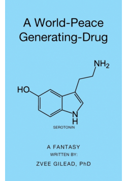 A World-Peace Generating-Drug