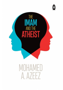 The Imam and The Atheist