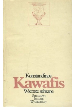Kawafis wiersze zebrane