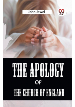 The Apology Of The Church Of England
