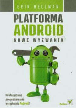 Platforma Android Nowe wyzwania