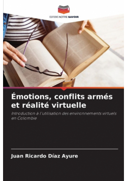 Émotions, conflits armés et réalité virtuelle