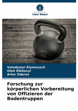 Forschung zur körperlichen Vorbereitung von Offizieren der Bodentruppen