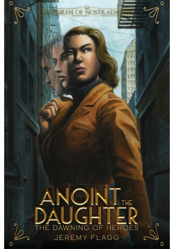 Anoint the Daughter