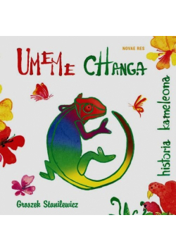 Umeme Changa Historia kameleona