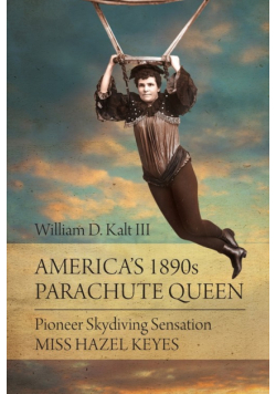 America's 1890s Parachute Queen