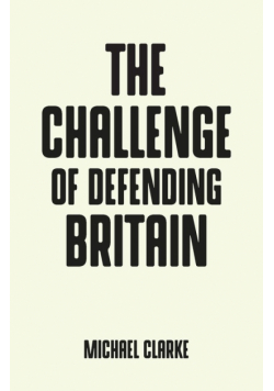 The challenge of defending Britain