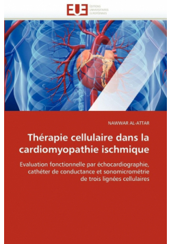 Thérapie cellulaire dans la cardiomyopathie ischmique