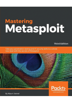Mastering Metasploit - Third Edition