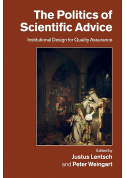 The Politics of Scientific Advice