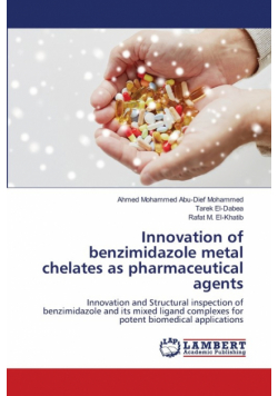Innovation of benzimidazole metal chelates as pharmaceutical agents
