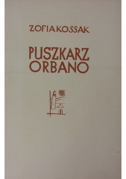 Puszkarz Orbano, 1937 r.