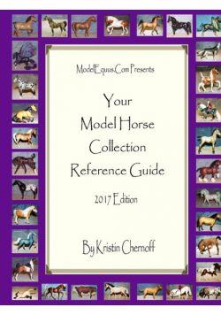 Your Model Horse Collection Reference Guide 2017