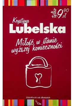 Miłość w stanie wyższej konieczności