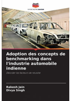 Adoption des concepts de benchmarking dans l'industrie automobile indienne