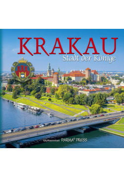 Kraków. Królewskie miasto wersja niemiecka