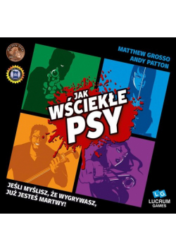 Jak wściekłe psy