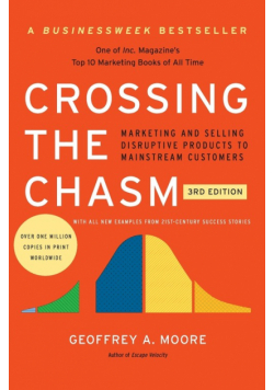 Crossing the Chasm, 3rd Edition
