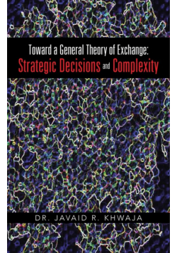 Toward a General Theory of Exchange