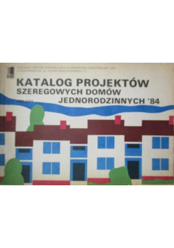Katalog projektów szeregowych domów jednorodzinnych 84