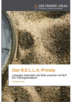 Das B.E.L.L.A.-Prinzip