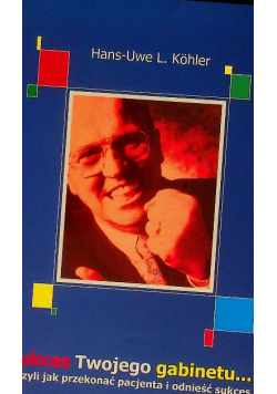 Sukces Twojego gabinetu