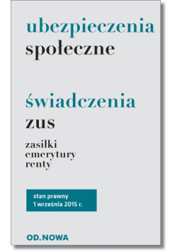 Ubezpieczenia społeczne i świadczenia ZUS zasiłki, emerytury, renty