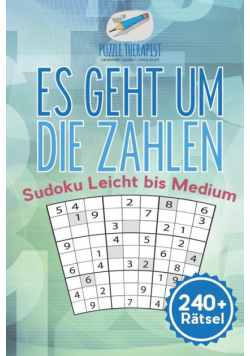 Es geht um die Zahlen | Sudoku Leicht bis Medium (240+ Rätsel)