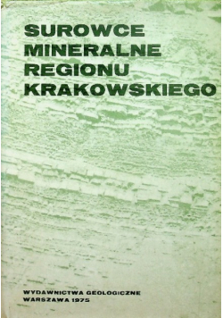 Surowce Mineralne Regionu Krakowskiego