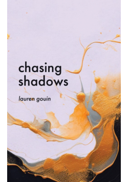 Chasing Shadows