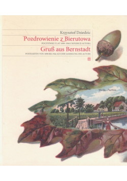 Dziedzic Krzysztof - Pozdrowienia z Bierutowa