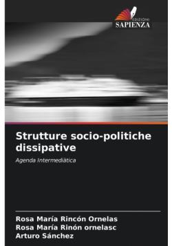 Strutture socio-politiche dissipative
