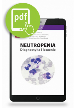 Neutropenia - diagnostyka i leczenie