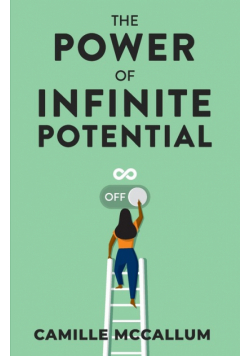 The Power of Infinite Potential