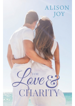 For Love and Charity