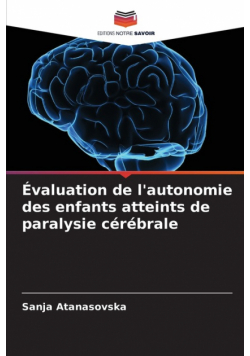 Évaluation de l'autonomie des enfants atteints de paralysie cérébrale