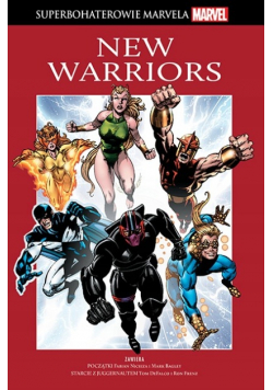 Superbohaterowie Marvela Tom 75 New Warriors