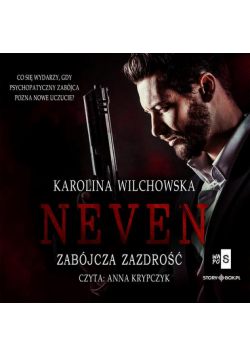 Neven. Tom 2. Zabójcza zazdrość