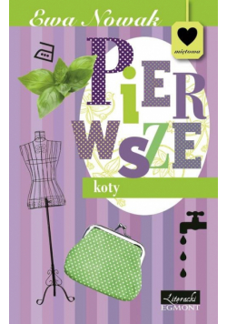 Nowak Ewa - Pierwsze koty