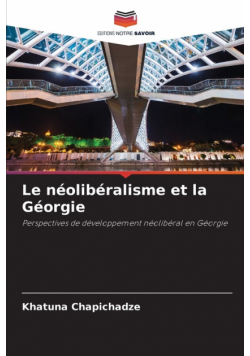 Le néolibéralisme et la Géorgie