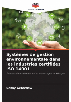 Systèmes de gestion environnementale dans les industries certifiées ISO 14001