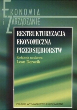 Restrukturyzacja ekonomiczna przedsiębiorstw