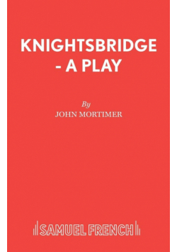 Knightsbridge - A Play