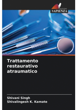 Trattamento restaurativo atraumatico