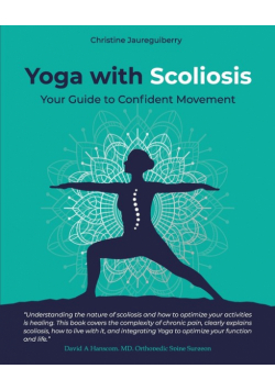 Yoga with Scoliosis - Your Guide to Confident Movement