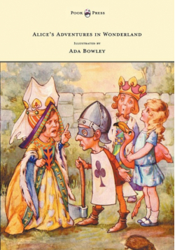 Alice's Adventures in Wonderland - Illustrated by Ada Bowley