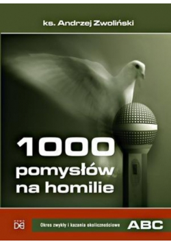 1000 pomysłów na homilie